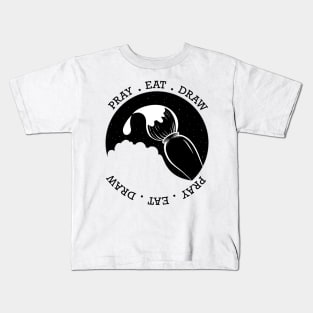 Pray eat draw Kids T-Shirt